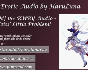 18+ RWBY Audio - Weiss' Little Trouble!